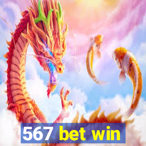 567 bet win